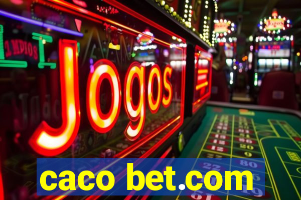 caco bet.com